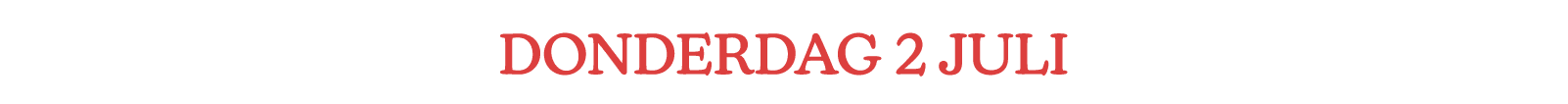 donderdag 2 Juli