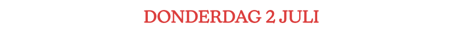 donderdag 2 Juli